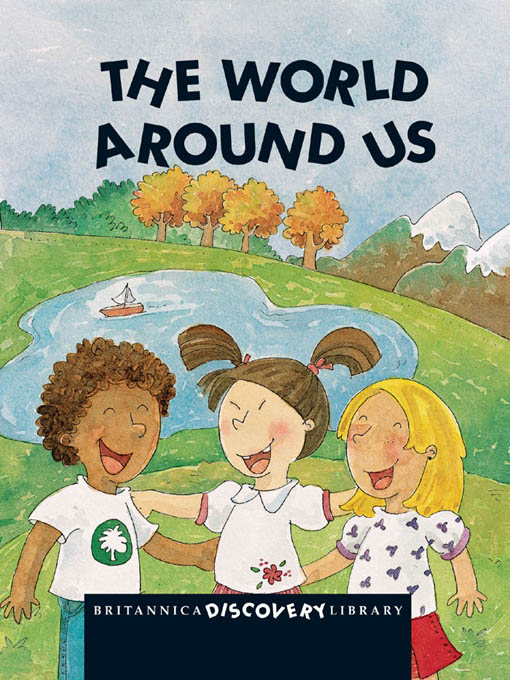 Cover image for Britannica Discovery Library: The World Around Us